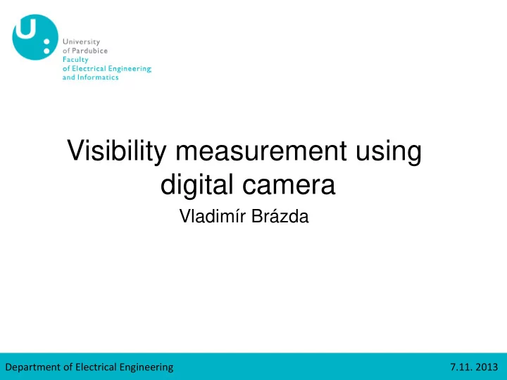 visibility measurement using digital camera