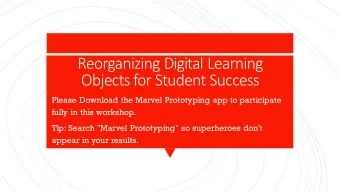 Objects for Student Success  Please Download the Marvel Prototyping app to participate  fully in