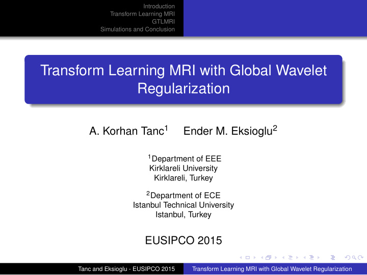 transform learning mri with global wavelet regularization