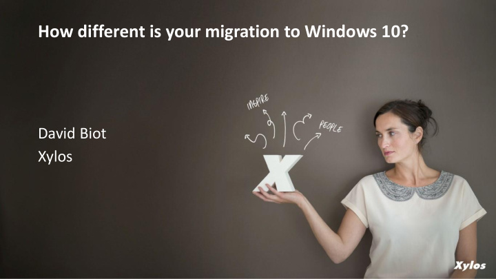 how different is your migration to windows 10