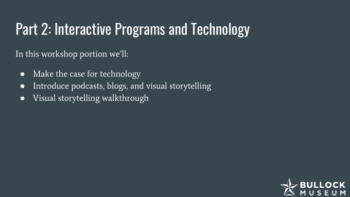 part 2 interactive programs and technology