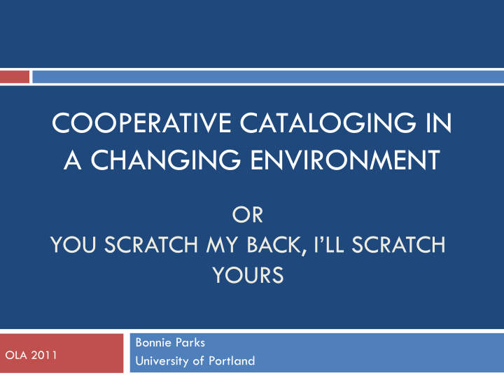 cooperative cataloging in a changing environment