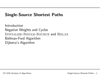 Single-Source Shortest Paths  Introduction  Negative Weights and Cycles Initialize-Single-Source