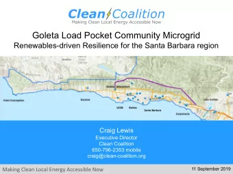 Goleta Load Pocket Community Microgrid  Renewables-driven Resilience for the Santa Barbara region