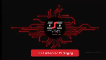 3D &amp; Advanced Packaging  Company Overview  March 12, 2015  3D &amp; ADVANCED  PACKAGING IS