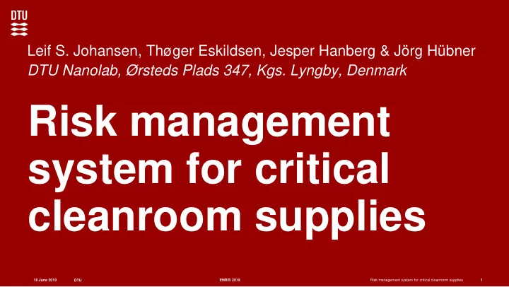 system for critical cleanroom supplies