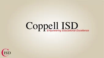 Coppell ISD  Empowering Educational Excellence  District Improvement Plan Updates  2018  2018-2019