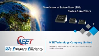 WEE Technology Company Limited  M anufacturer of Surface M ount (SM D) and Through Hole (DIP)