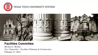 Facilities Committee  Michael S. Molina  Vice Chancellor - Facilities Planning &amp; Construction