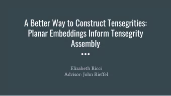 A Better Way to Construct Tensegrities:  Planar Embeddings Inform Tensegrity  Assembly  Elizabeth