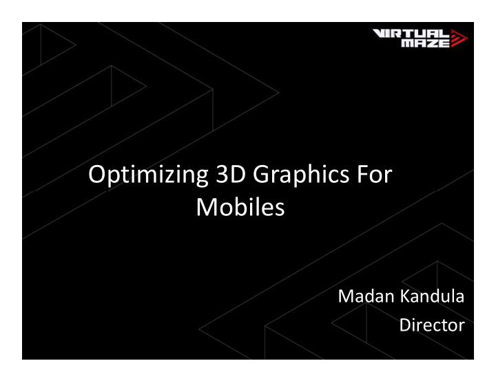 optimizing 3d graphics for mobiles mobiles
