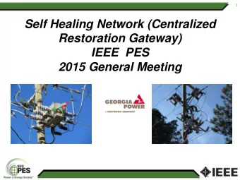 2  Fault Isolation &amp; Restoration    Manual Fault Isolation &amp; Restoration  The