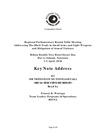 Key Note Address  BY MR THONESTE MUTSINDASHYAKA  (RE  CSA E  XE  CUT  IVE  SE  CRE  T  ARY)  Re a