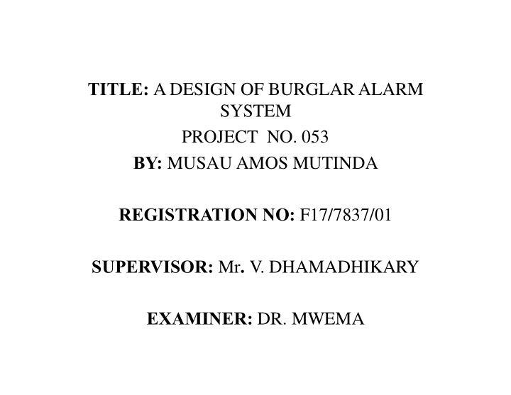 title a design of burglar alarm system project no 053 by