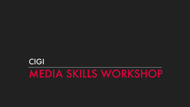 media skills workshop