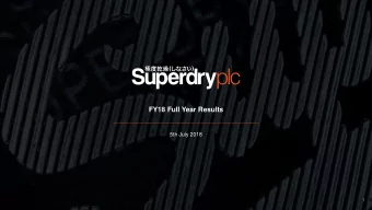 FY18 Full Year Results  5th July 2018  1  Introduction  Euan Sutherland, CEO  2  We Design &amp;