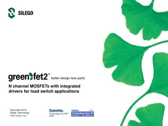 N channel MOSFETs with integrated  drivers for load switch applications  December 2012  Silego