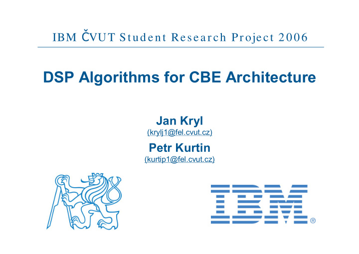 dsp algorithms for cbe architecture