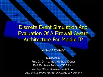 Discrete Event Simulation And  Discrete Event Simulation And  Evaluation Of A Firewall Aware