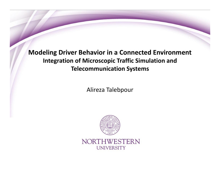 modeling driver behavior in a connected environment