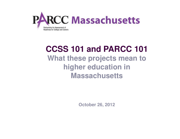 ccss 101 and parcc 101