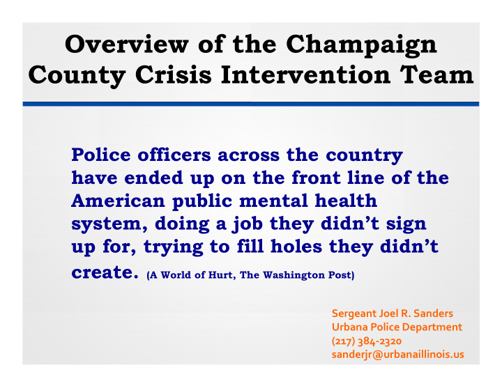 overview of the champaign county crisis intervention team
