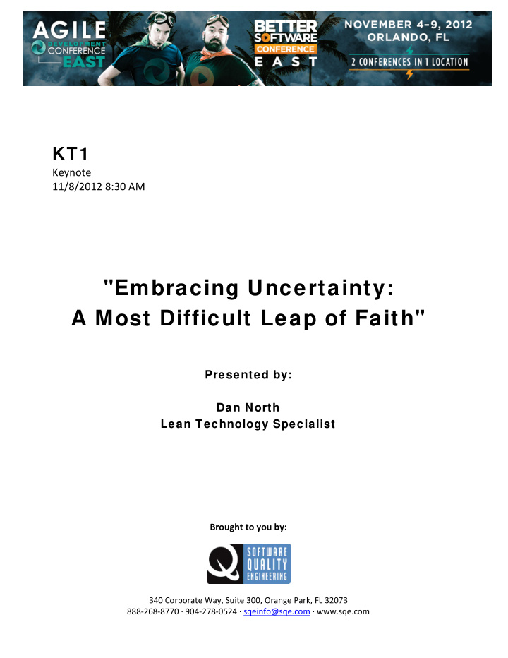 embracing uncertainty a most difficult leap of faith
