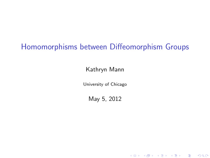 homomorphisms between diffeomorphism groups