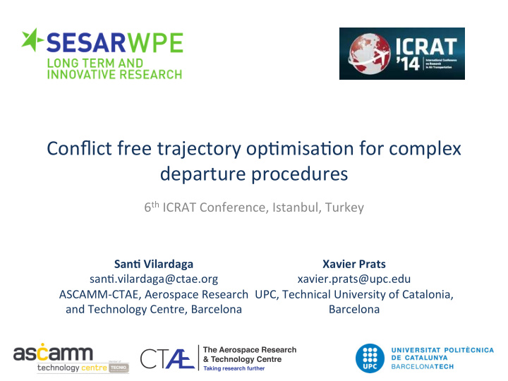 conflict free trajectory op0misa0on for complex departure