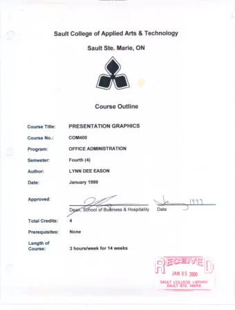 Sault College of Applied Arts &amp;Technology  Sault Ste. Marie, ON  Course Outline  PRESENTATION