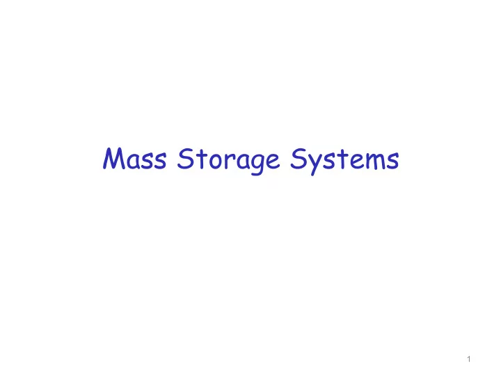 mass storage systems