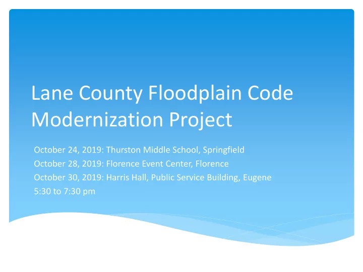 lane county floodplain code modernization project