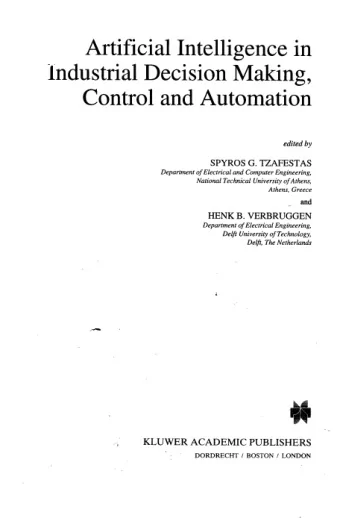 Artificial Intelligence in  Industrial Decision Making,  Control and Automation  edited by  SPYROS