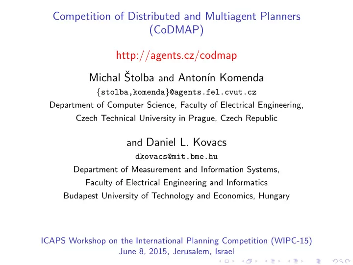 competition of distributed and multiagent planners codmap
