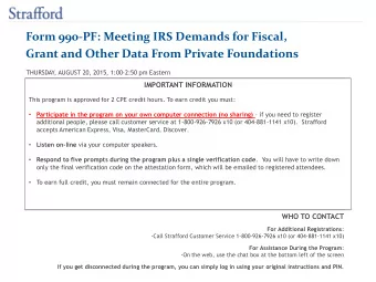 Form 990-PF: Meeting IRS Demands for Fiscal, Grant and Other Data From Private Foundations
