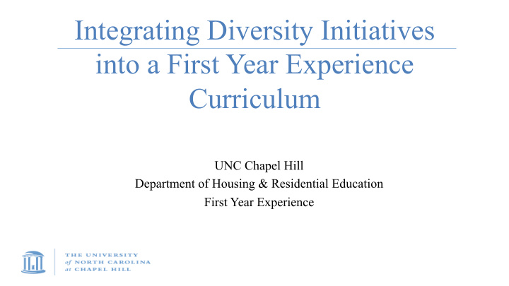 integrating diversity initiatives into a first year