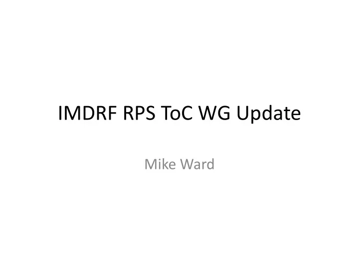 imdrf rps toc wg update