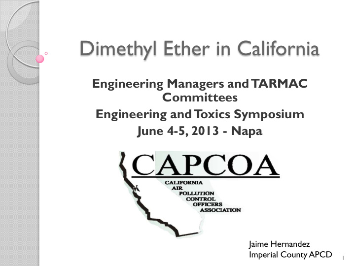 dimethyl ether in california