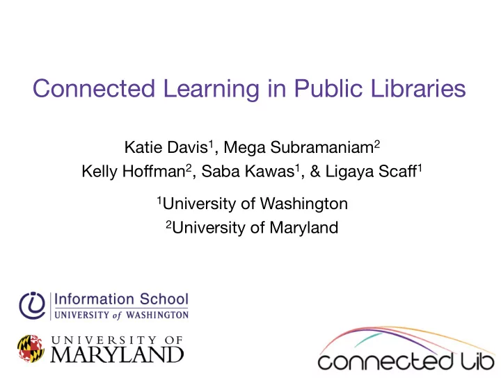 connected learning in public libraries