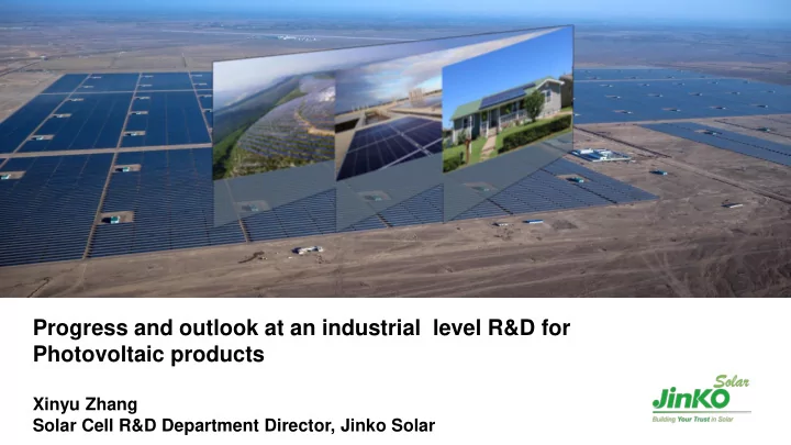 progress and outlook at an industrial level r d for