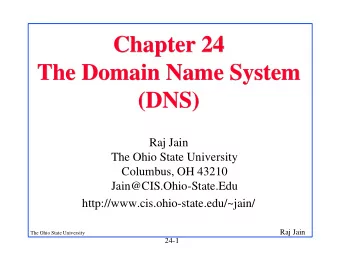 Chapter 24  Chapter 24  Chapter 24  The Domain Name System  The Domain Name System  The Domain Name