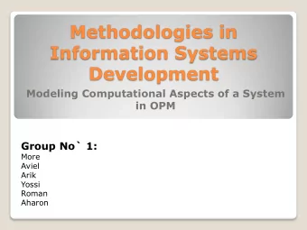 Methodologies in  Information Systems  Development  Modeling Computational Aspects of a System  in