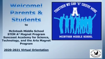 MMS MISSION  To ensure that every child receives outrageous love,  and is college and career