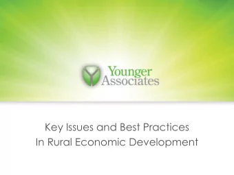 Key Issues and Best Practices  In Rural Economic Development  Economic Development Environment
