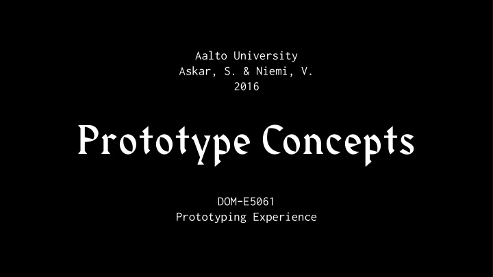 prototype concepts