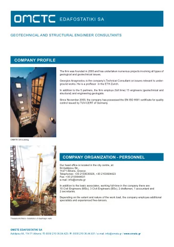 EDAFOSTATIKI SA  GEOTECHNICAL AND STRUCTURAL ENGINEER CONSULTANTS  COMPANY PROFILE  The firm was