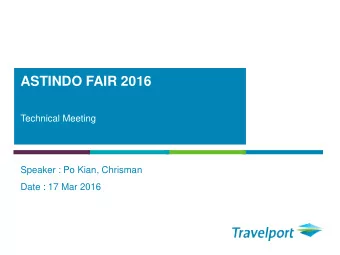 ASTINDO FAIR 2016  Technical Meeting  Speaker : Po Kian, Chrisman  Date : 17 Mar 2016  Equipments