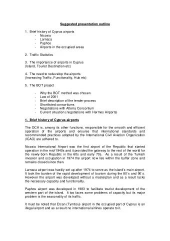 Suggested presentation outline  1.  Brief history of Cyprus airports  Nicosia  -  Larnaca  -
