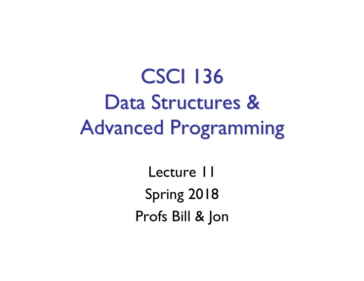 csci 136 data structures advanced programming