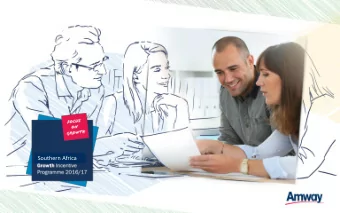 Southern Africa  GROWTH  WTH INCENTIV  ENTIVE  E PROGRA  GRAMM  MME  E (GIP)  IP)  PERFORMANCE YEAR